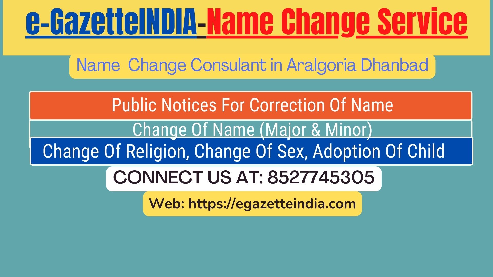 Gazette Of India Name Change Service In Aralgoria Dhanbad-8527745305