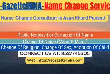 Name Change Agent Asan Khurd Panipat In Asan Khurd Panipat 8527745305