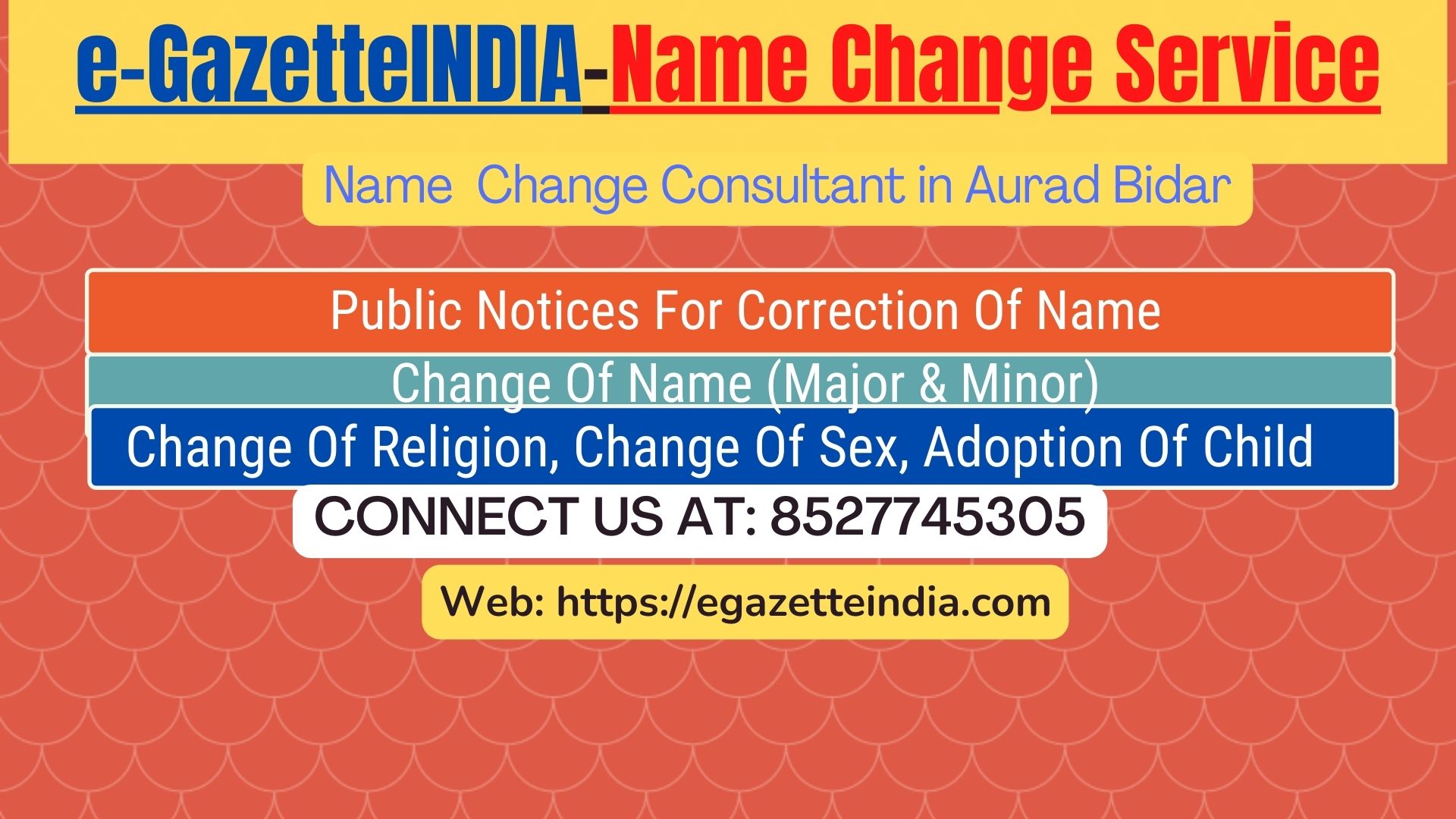 Change of Name in Gazette agent in Aurad Bidar 8527745305