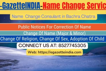 Change of Name in Bachra Chatra 8527745305