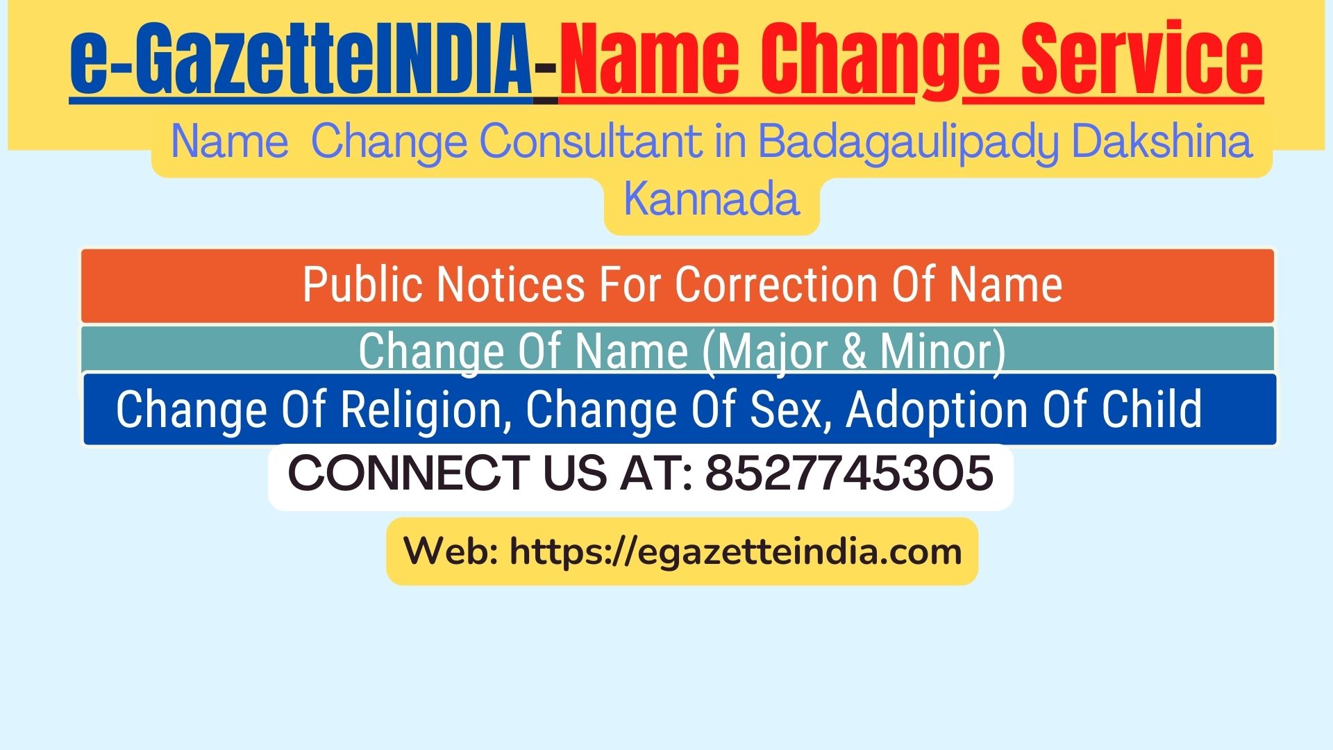 Change of Name in Gazette agent in Badagaulipady Dakshina Kannada 8527745305