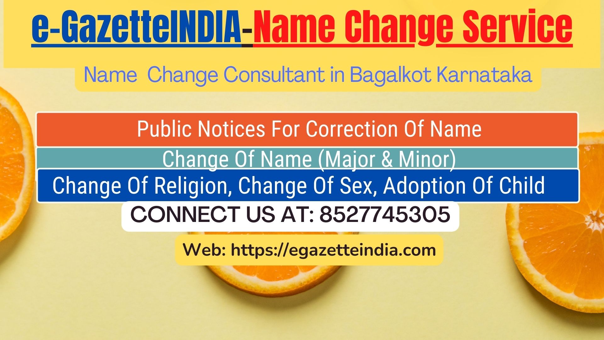 Change of Name in Gazette agent in Bagalkot Karnataka 8527745305