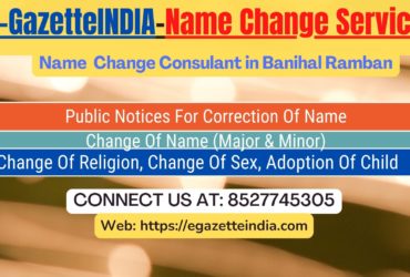 Change of Name in Banihal Ramban 8527745305