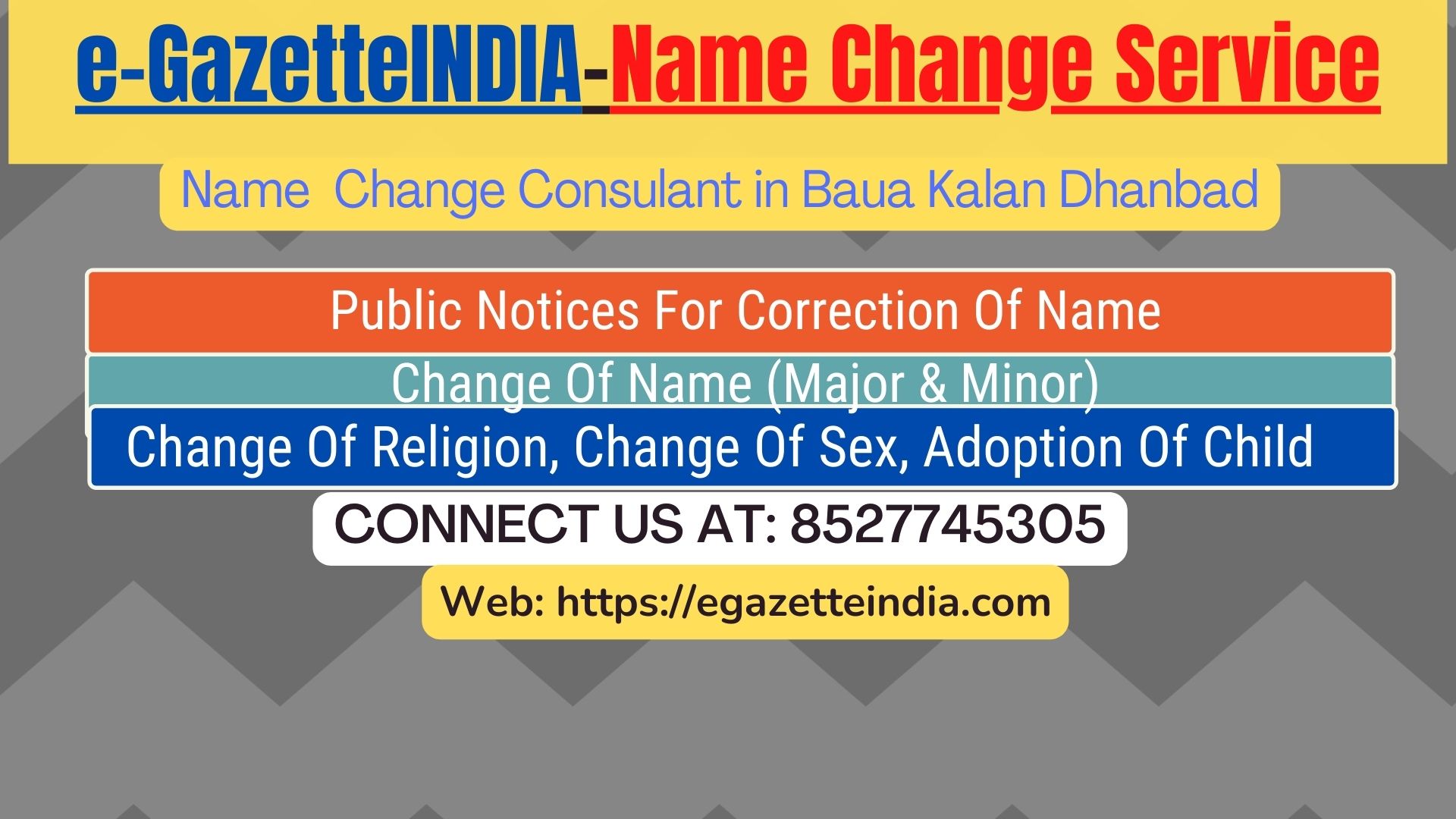 Change of Name in Baua Kalan Dhanbad 8527745305