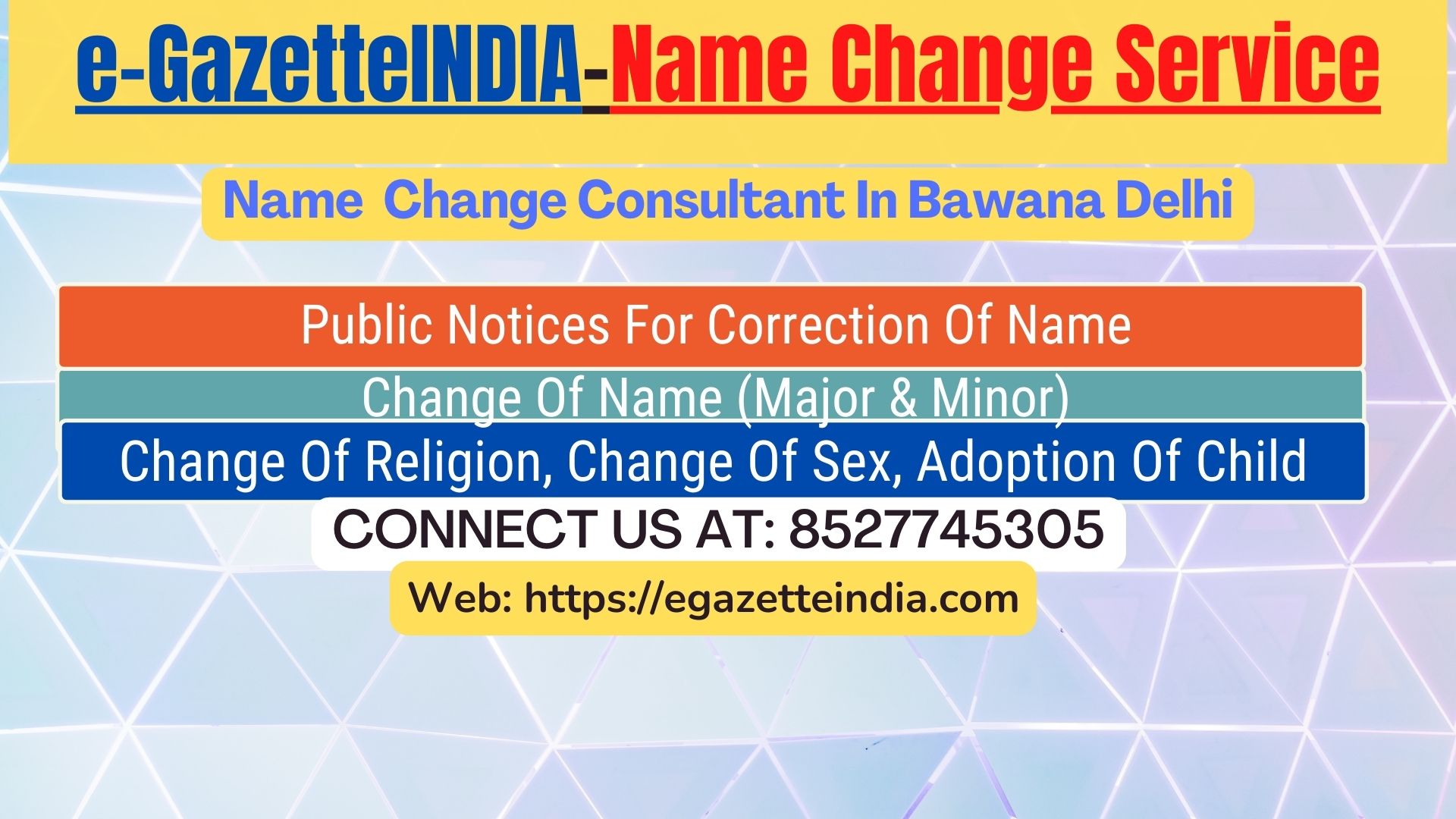 Gazette Name Change Agent Consultant Service In Bawana Delhi-8527745305