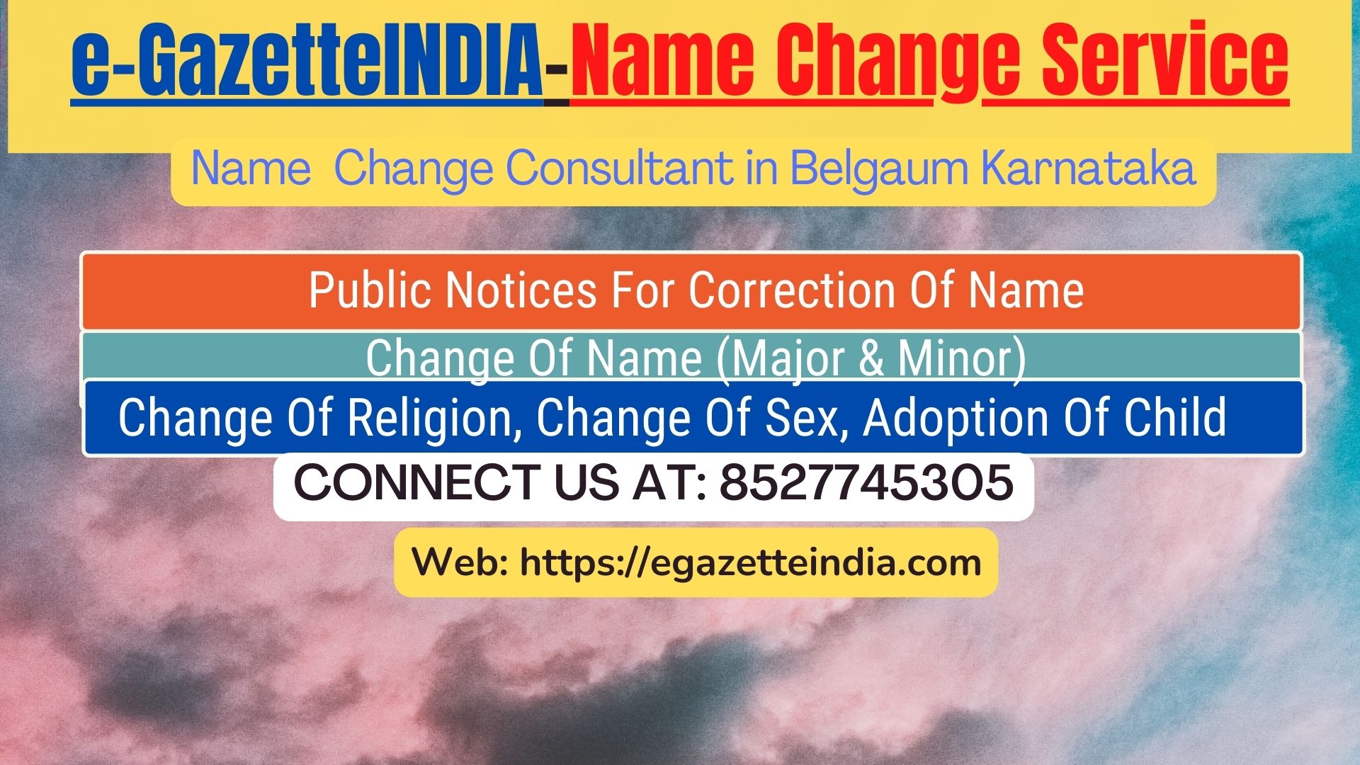 Change of Name in Gazette agent in Belgaum Karnataka 8527745305