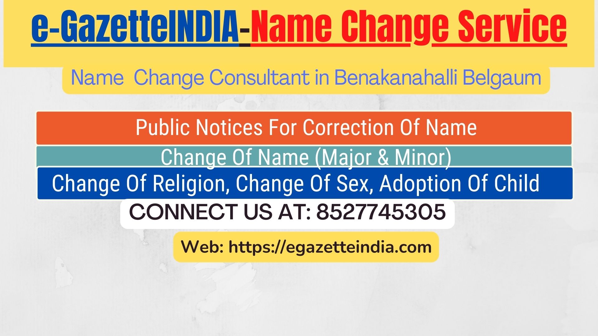 Change of Name in Gazette agent in Benakanahalli Belgaum 8527745305