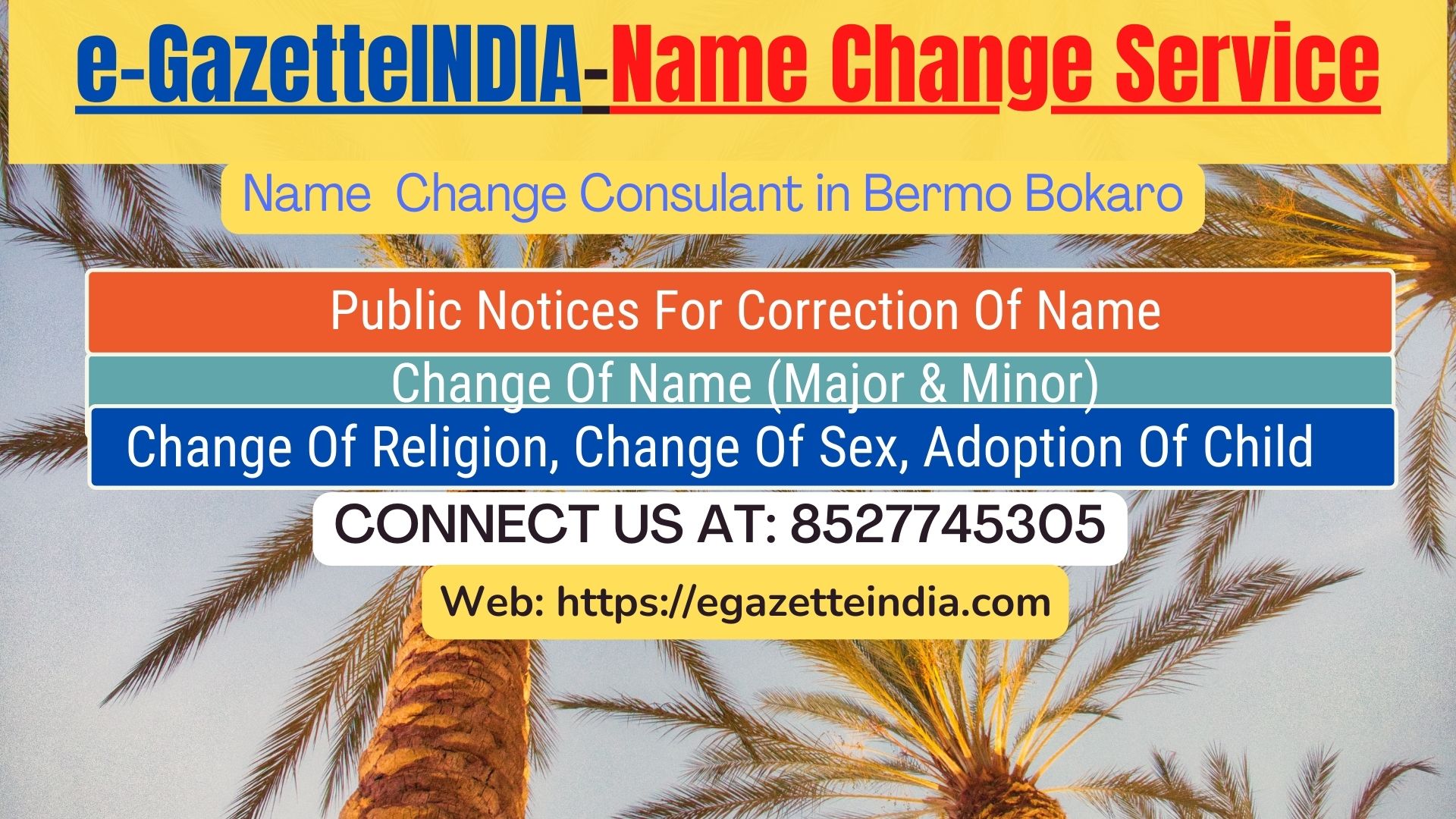 Name Change Gazette Notification In Bermo Bokaro 8527745305