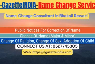 Name Change In Gazette Notification In Bhakali Rewari-8527745305