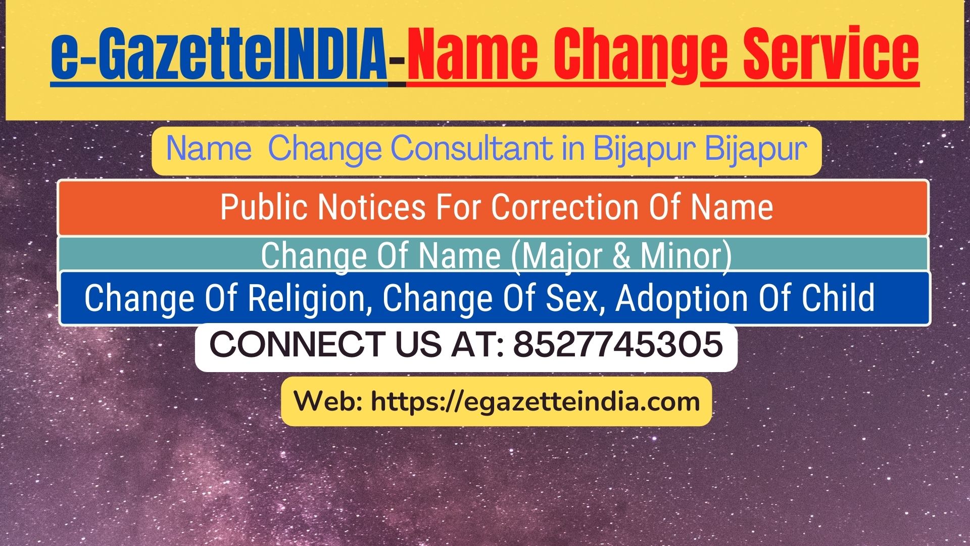 Change of Name in Gazette agent in Bijapur Bijapur 8527745305