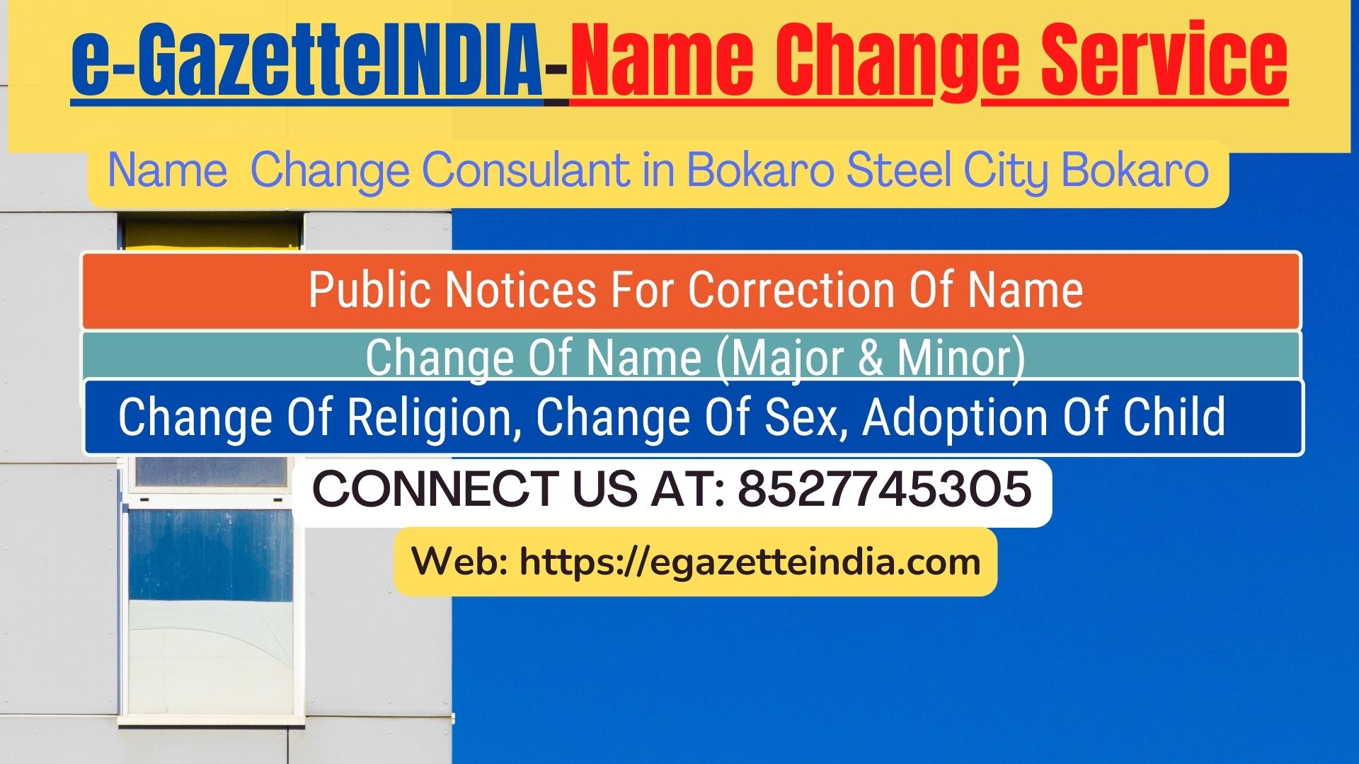 Change of Name in Bokaro Steel City Bokaro 8527745305