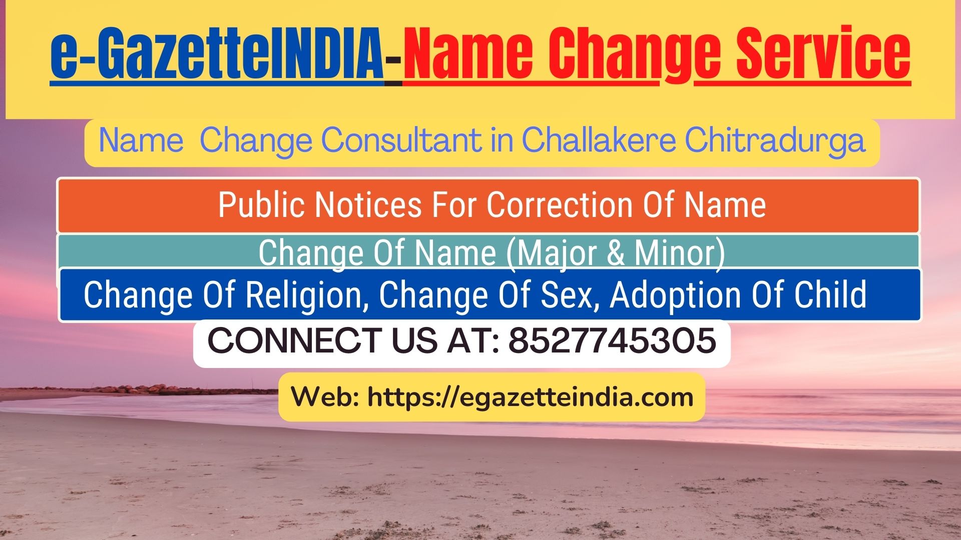 Change of Name in Gazette agent in Challakere Chitradurga 8527745305