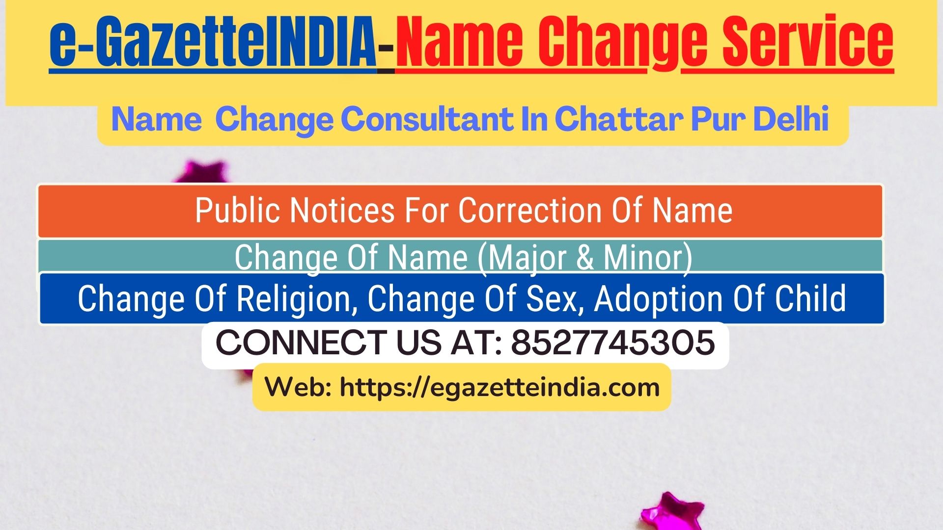 Name Change Gazette Notification In Chattar Pur Delhi  8527745305