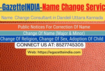 Change of Name in Gazette agent in Dandeli Uttara Kannada 8527745305