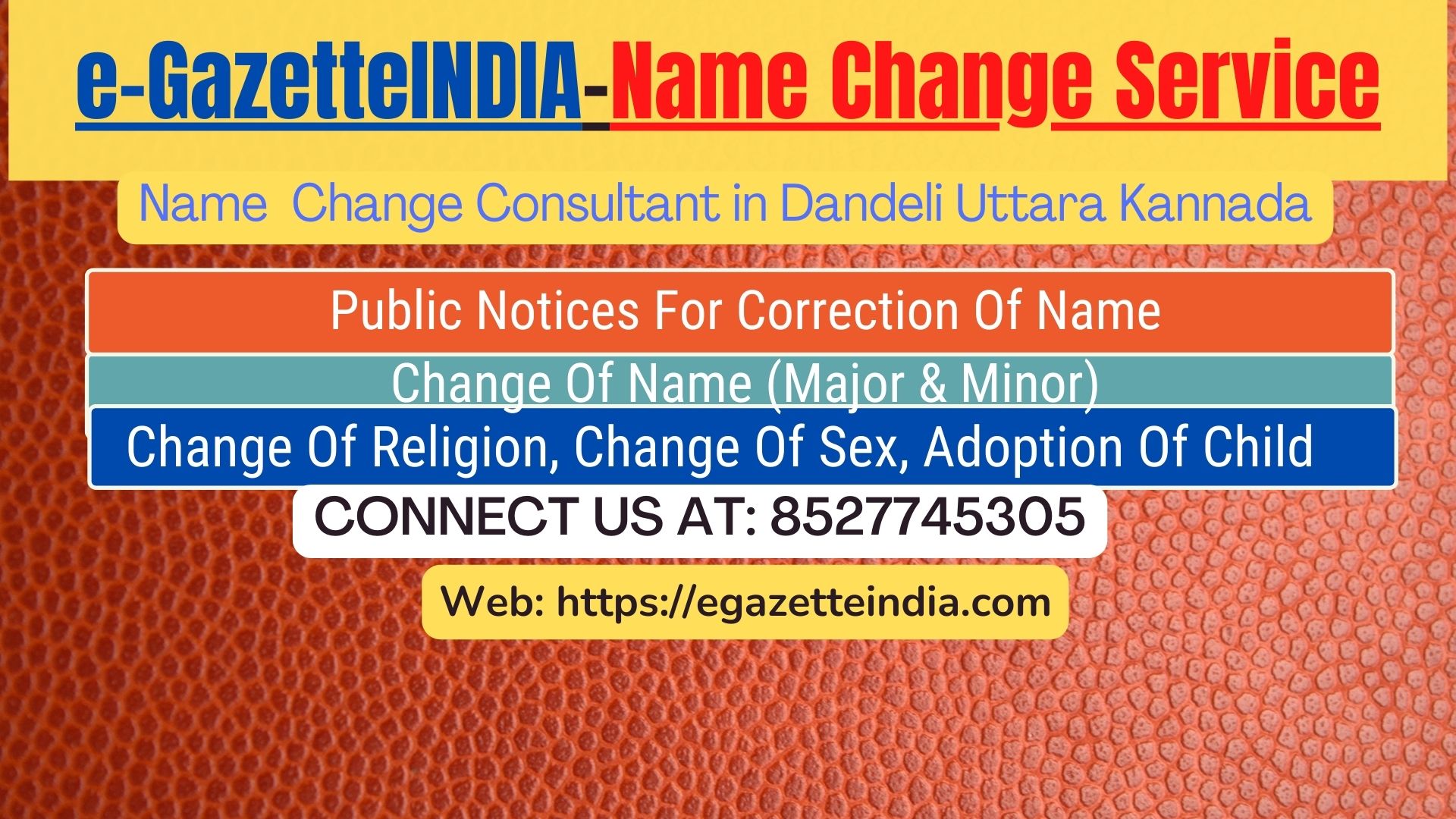 Change of Name in Gazette agent in Dandeli Uttara Kannada 8527745305