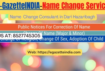 Change of Name in Dari Hazaribagh 8527745305