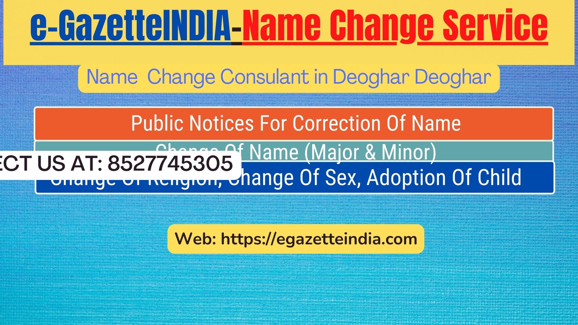 Gazette Of India Name Change Service In Deoghar Deoghar-8527745305