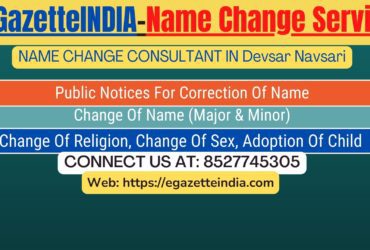 Name Change Gazette Notification In Devsar Navsari 8527745305