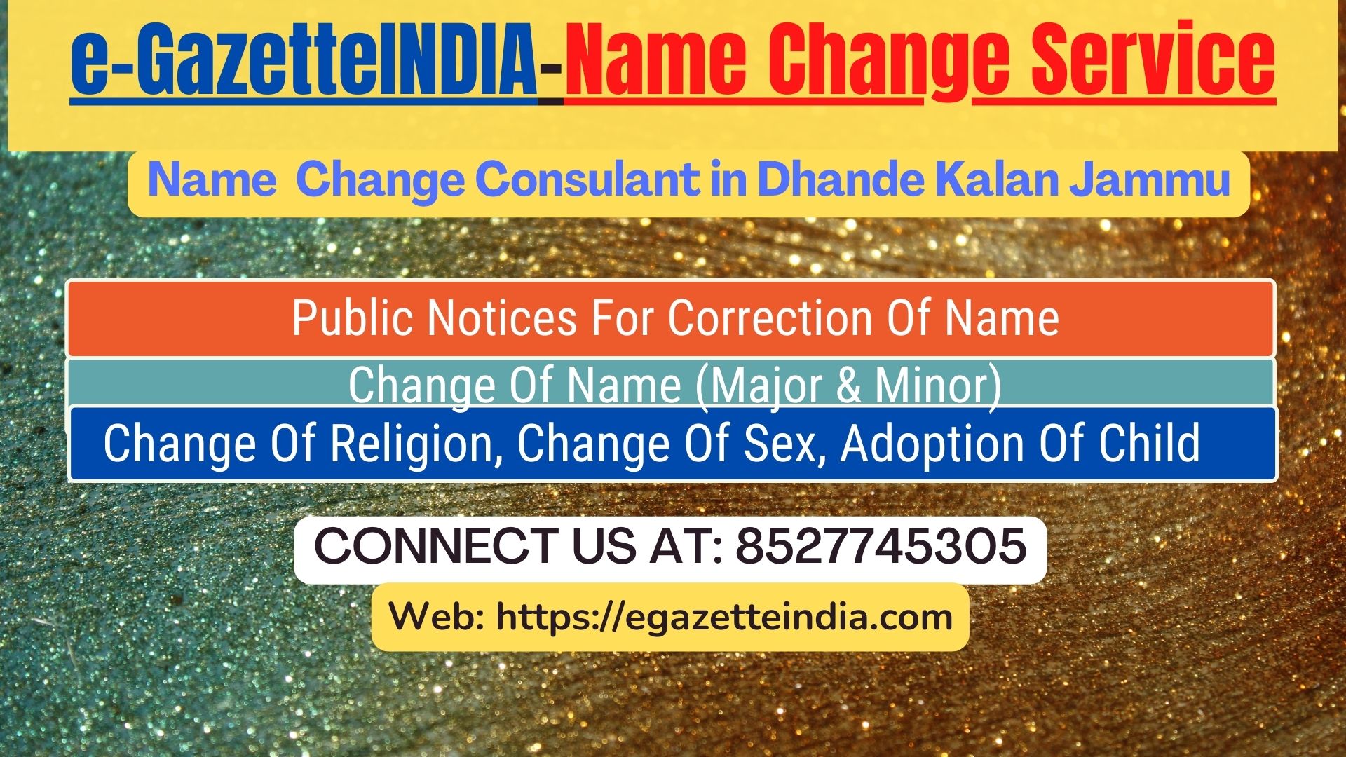 Gazette Name Change Agent Consultant Service In Dhande Kalan Jammu-8527745305