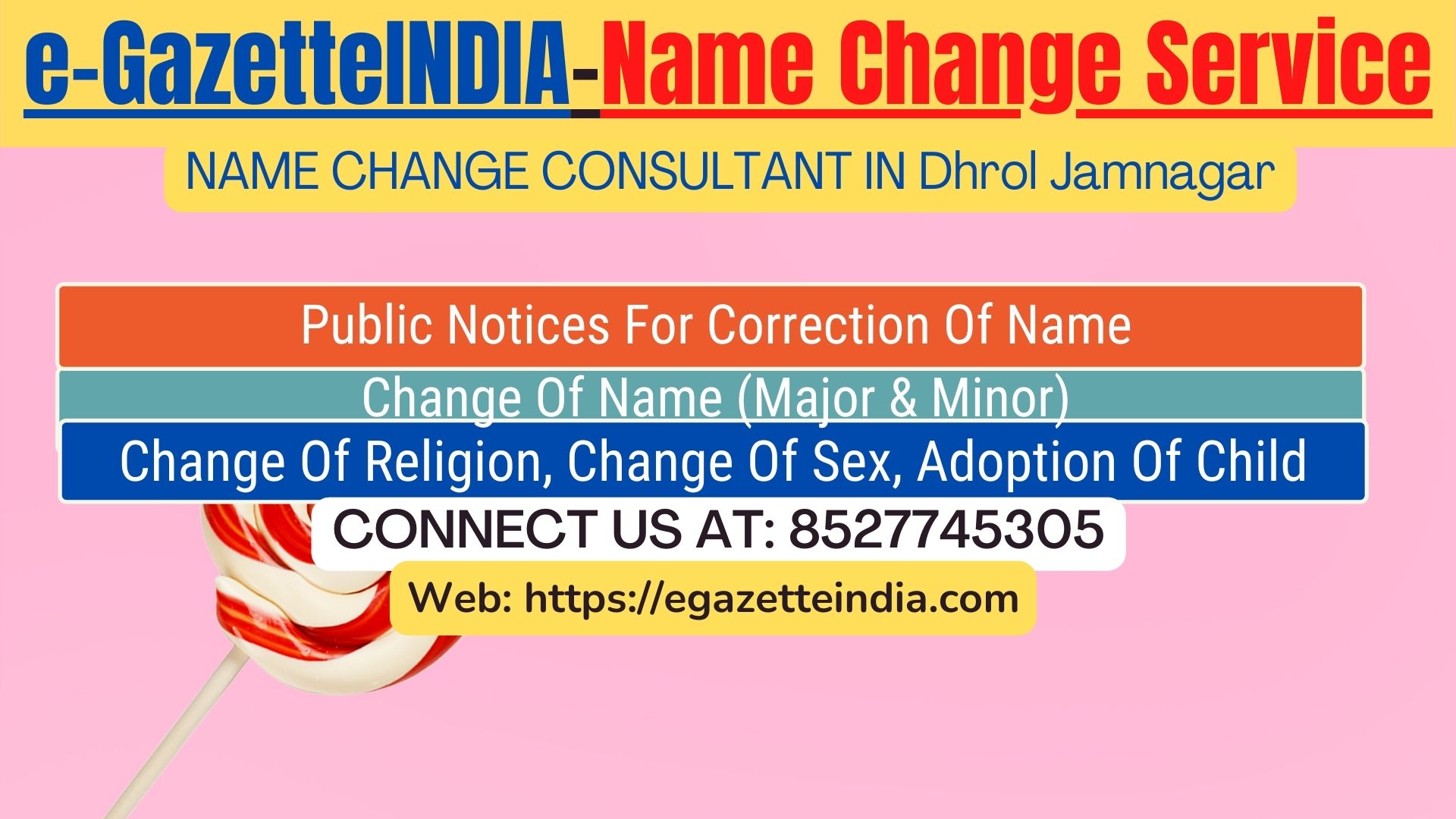 Gazette Of India Name Change Service In Dhrol Jamnagar-8527745305