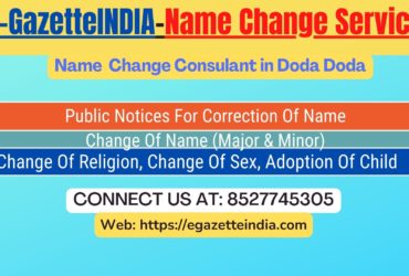 Gazette Of India Name Change Service In Doda Doda-8527745305