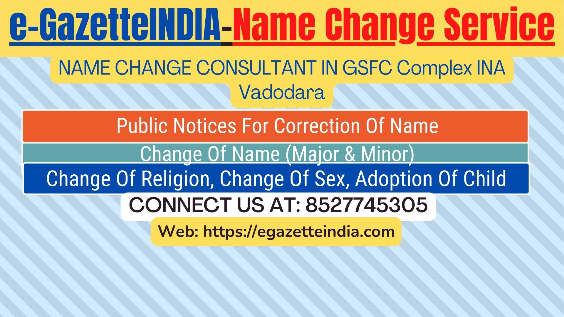 Gazette Of India Name Change Service In GSFC Complex INA Vadodara-8527745305