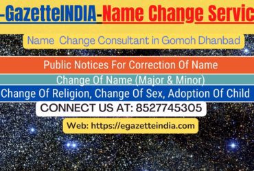 Procedure for name change in Gomoh Dhanbad 8527745305