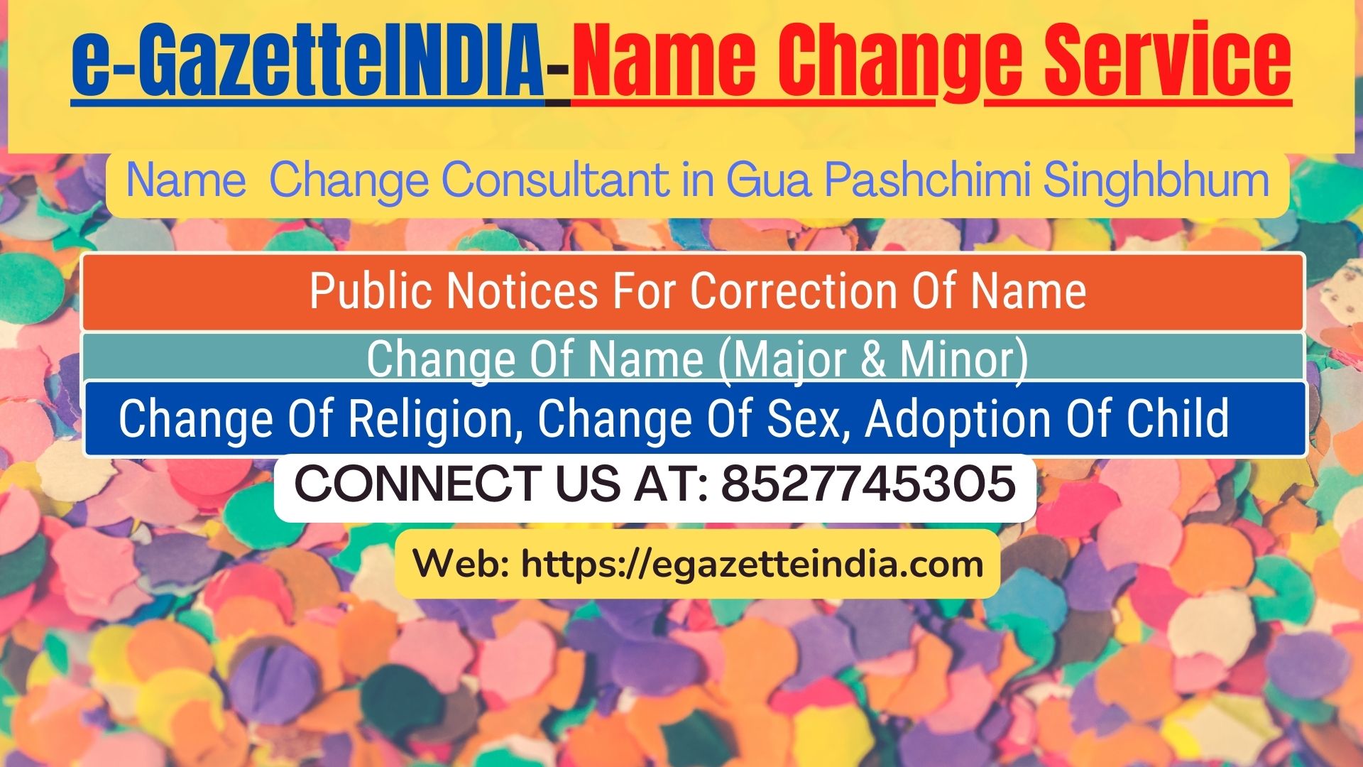 Name Change Gazette Notification In Gua Pashchimi Singhbhum 8527745305