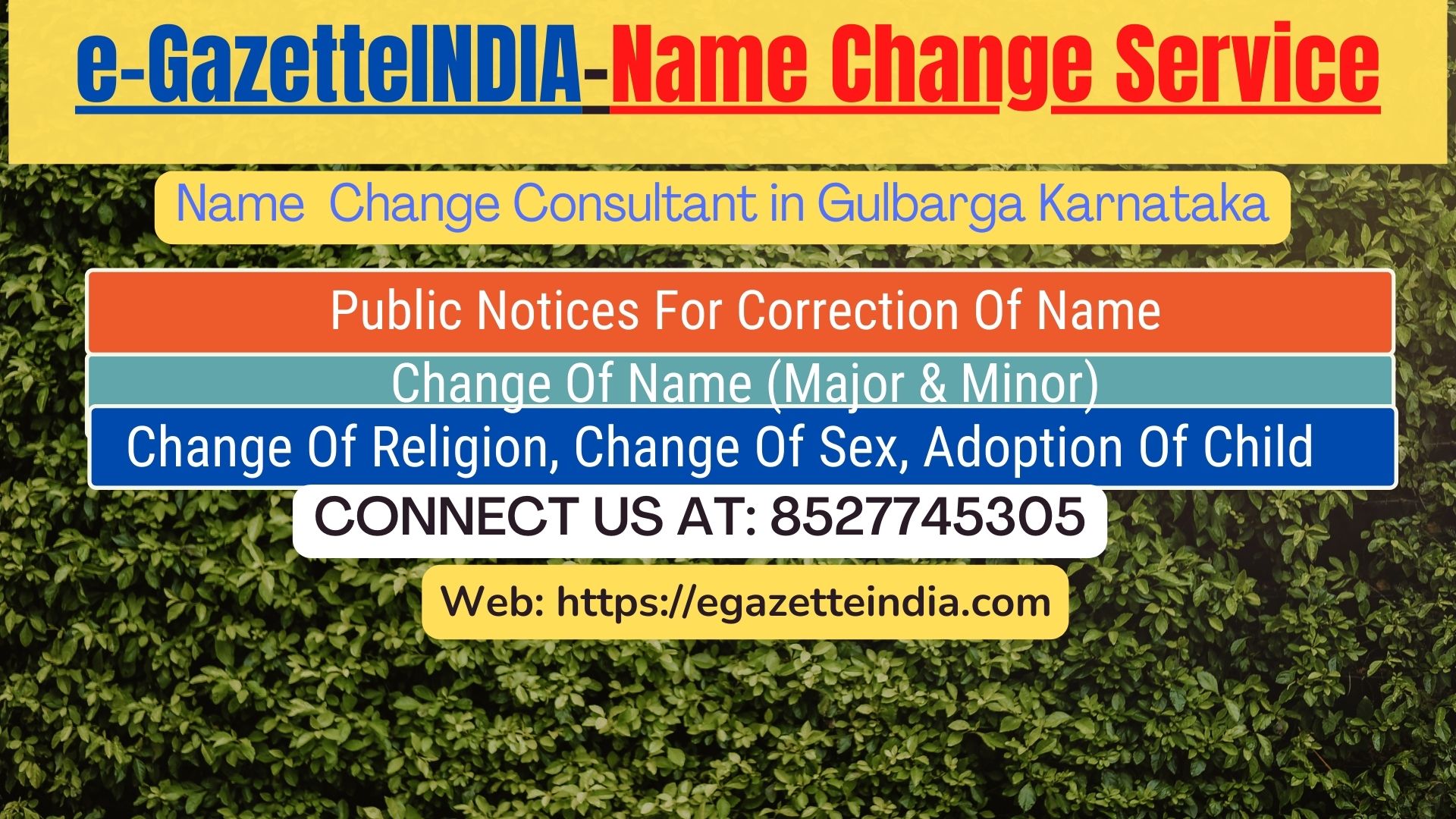 Change of Name in Gazette agent in Gulbarga Karnataka 8527745305