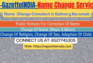 Gazette Name Change Agent Consultant Service In Gulmarg Baramula-8527745305