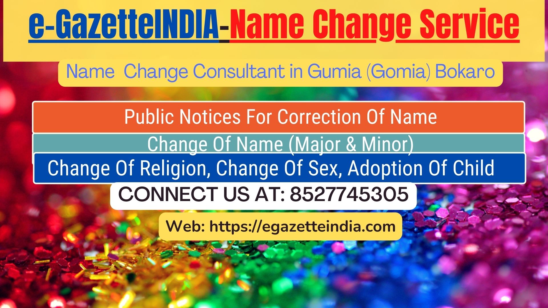 Name Change In Gazette Notification In Gumia (Gomia) Bokaro-8527745305