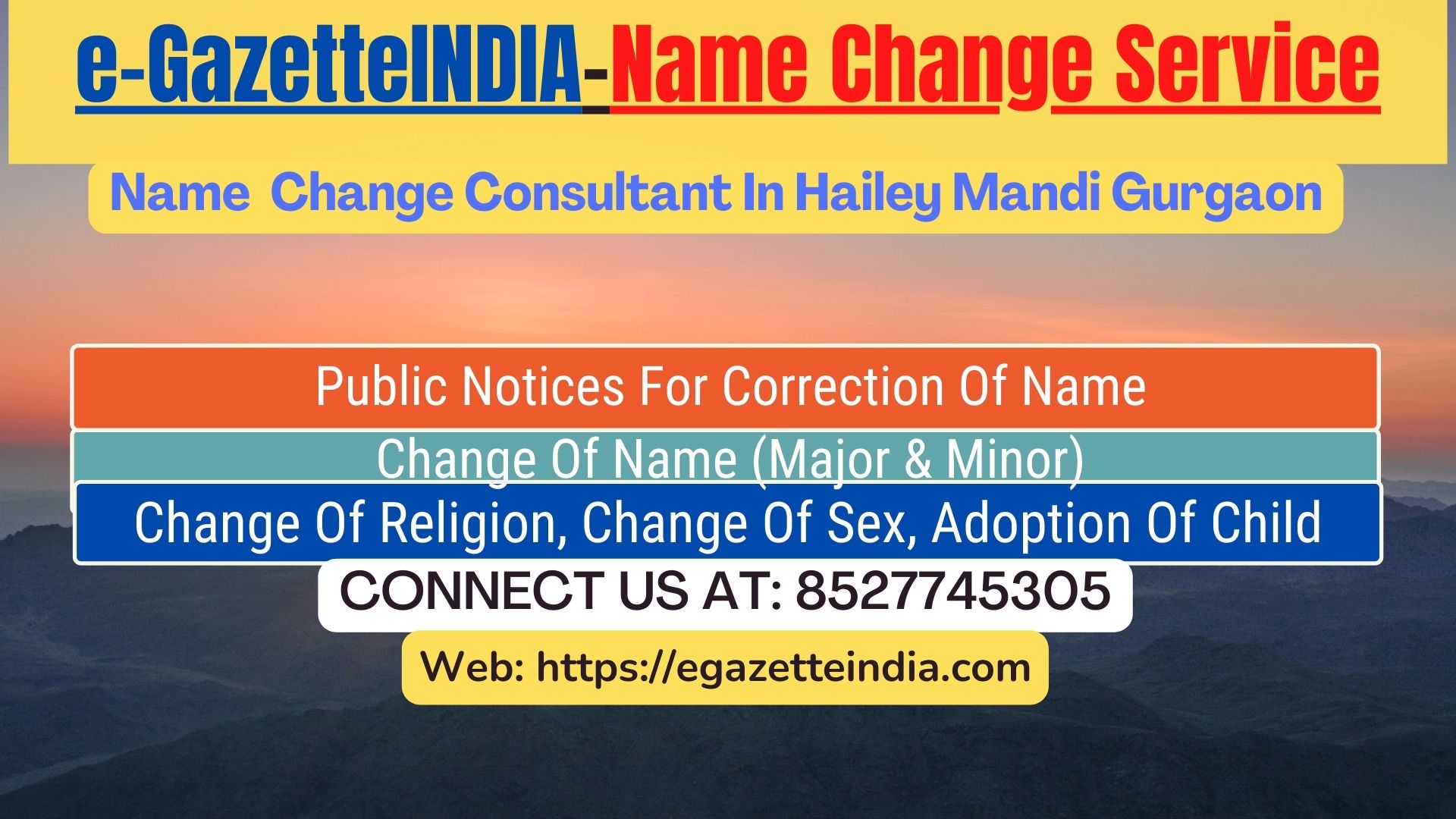 Name Change In Gazette Notification In Hailey Mandi Gurgaon-8527745305