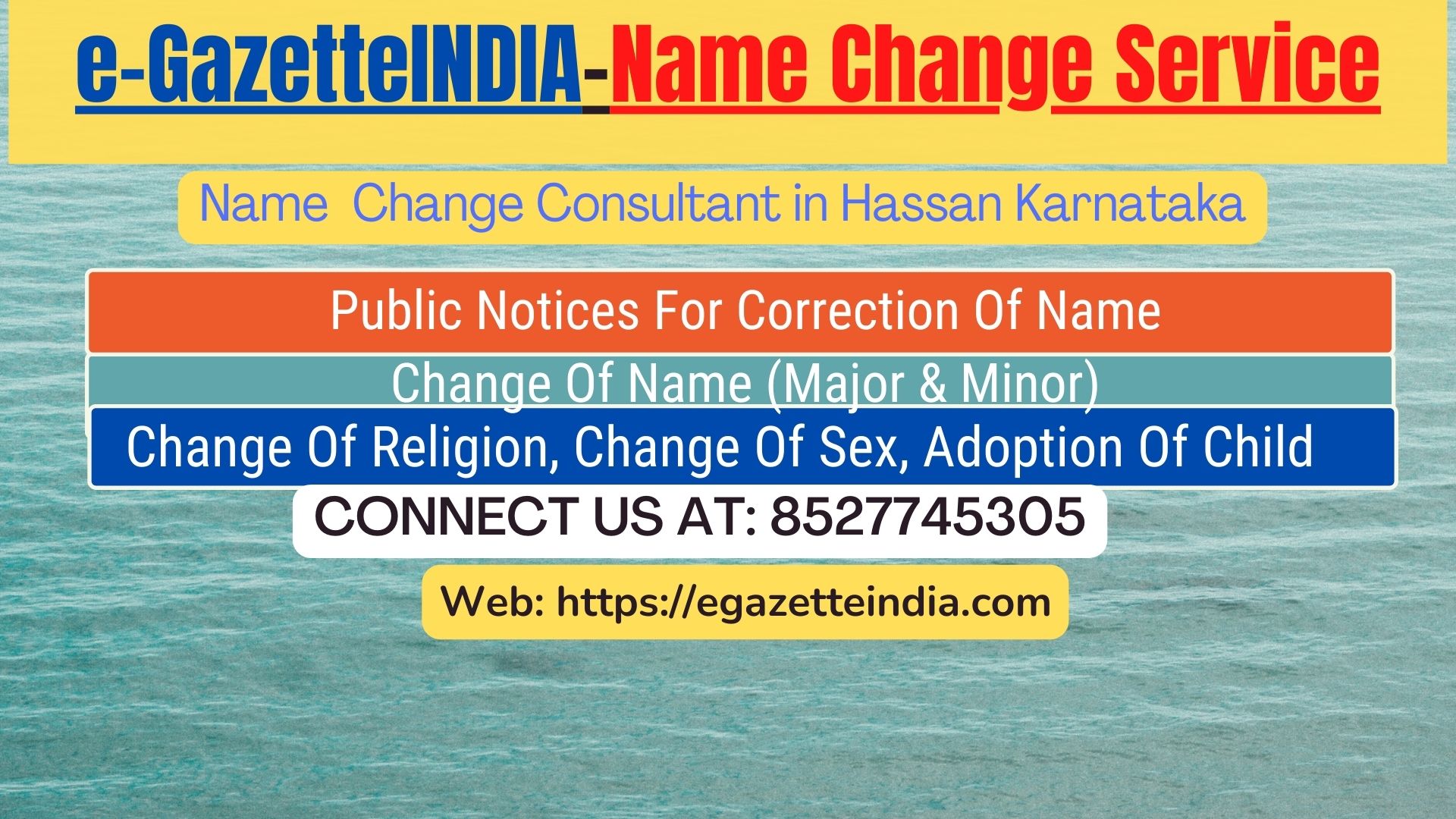 Change of Name in Gazette agent in Hassan Karnataka 8527745305