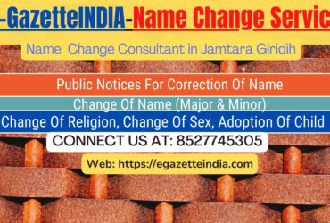 Name Change Agent Jamtara Giridih In Jamtara Giridih 8527745305