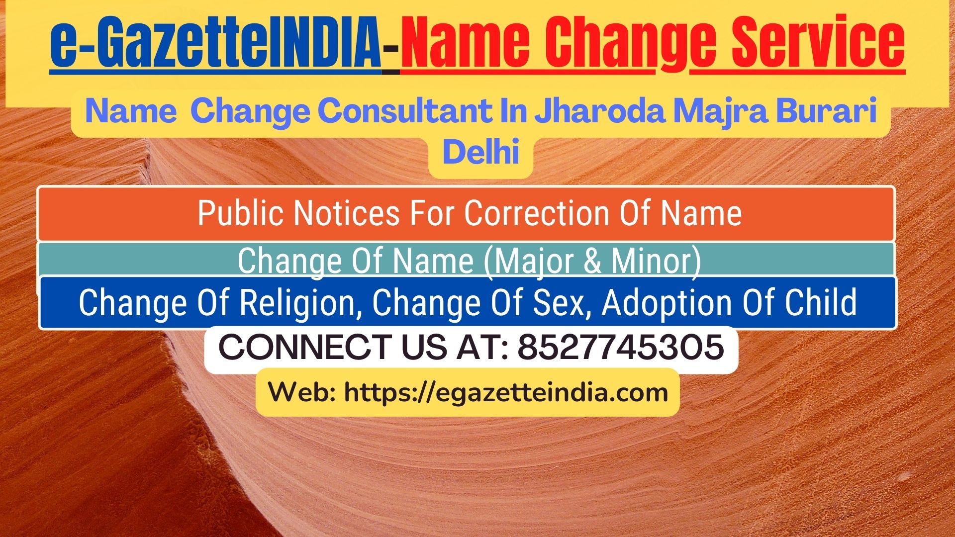 Gazette Name Change Agent Consultant Service In Jharoda Majra Burari Delhi-8527745305