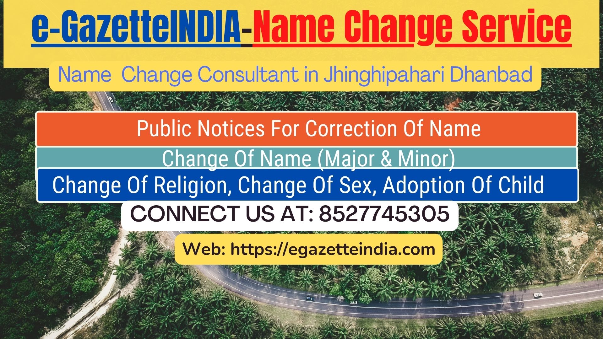 Name Change In Gazette Notification In Jhinghipahari Dhanbad-8527745305