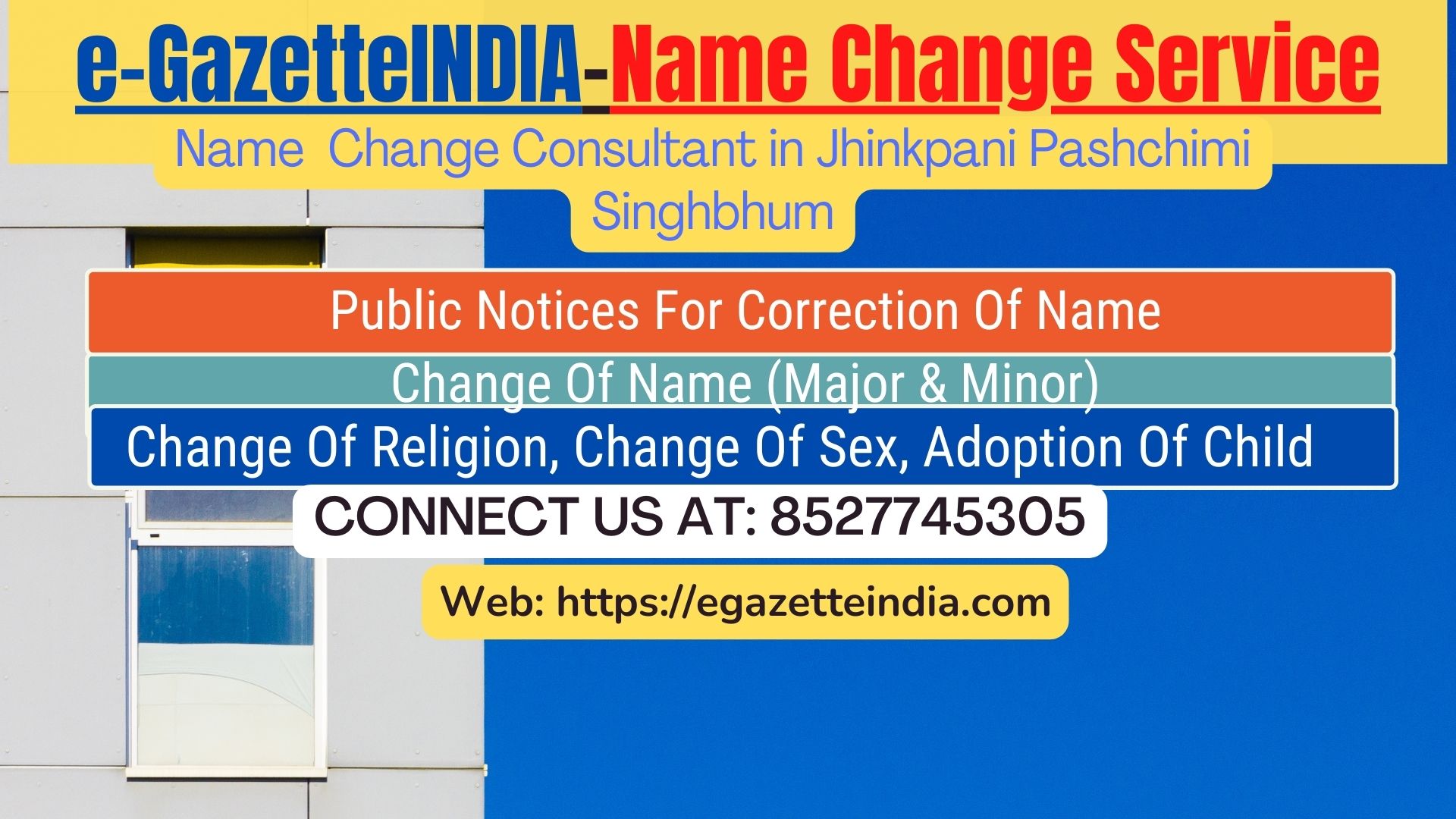 Gazette Name Change Agent Consultant Service In Jhinkpani Pashchimi Singhbhum-8527745305