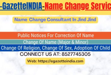 Gazette Name Change Agent Consultant Service In Jind Jind-8527745305