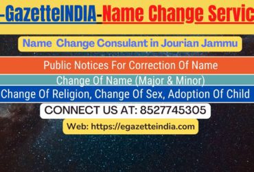 Name Change Gazette Notification In Jourian Jammu 8527745305