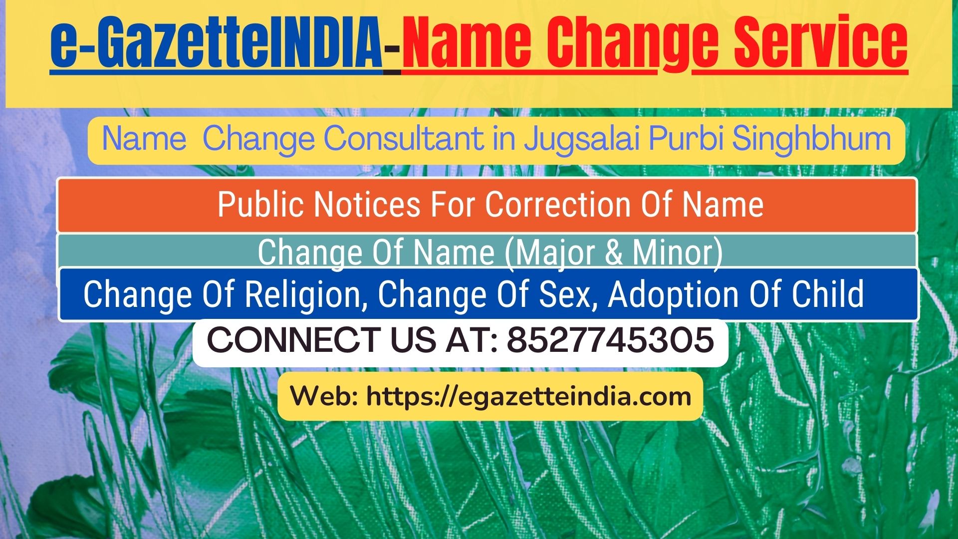 Gazette Of India Name Change Service In Jugsalai Purbi Singhbhum-8527745305