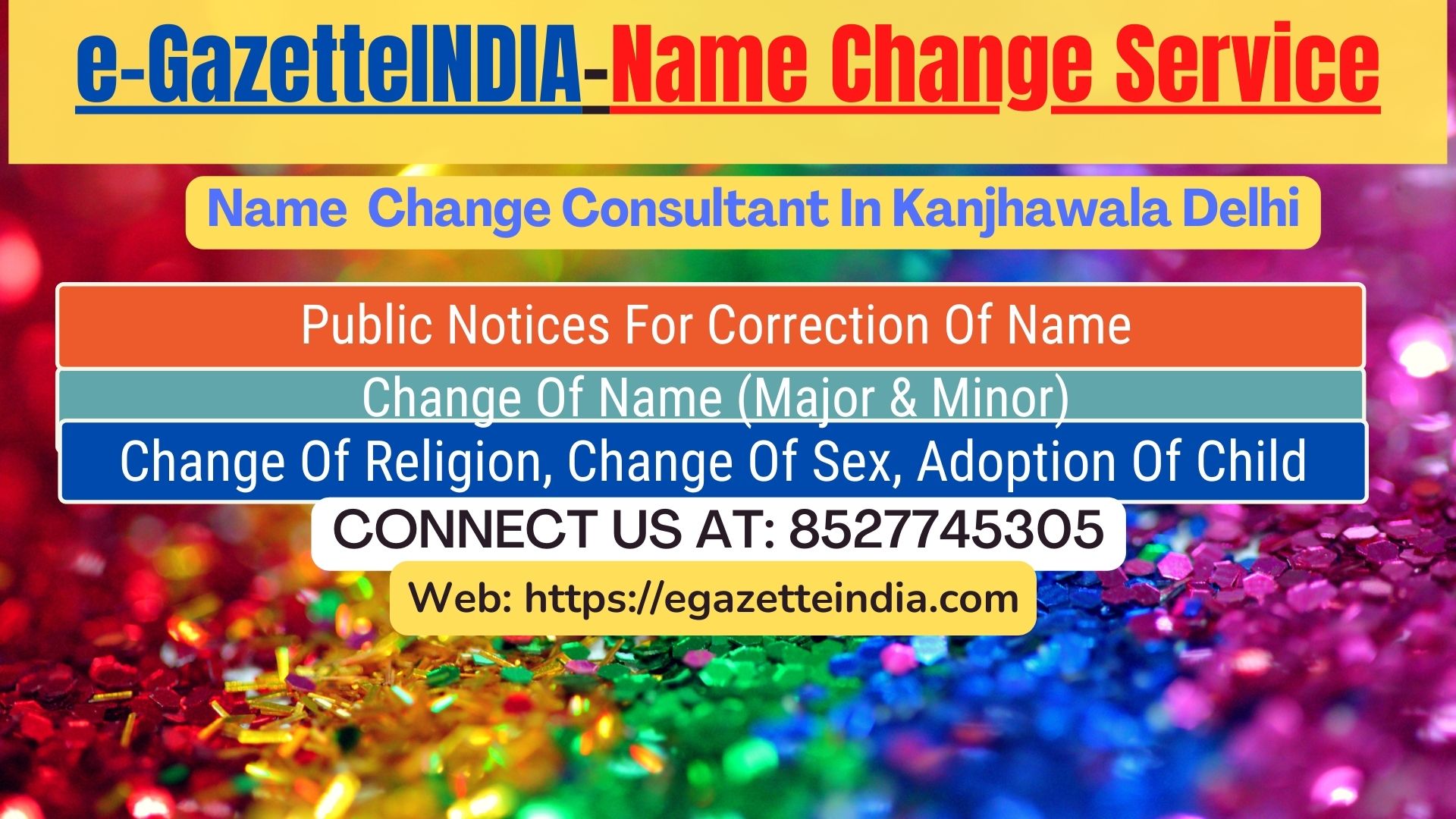 Name Change In Gazette Notification In Kanjhawala Delhi-8527745305