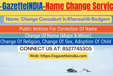 Name Change Agent Khansahib Badgam In Khansahib Badgam 8527745305