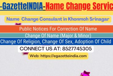 Procedure for name change in Khonmoh Srinagar 8527745305