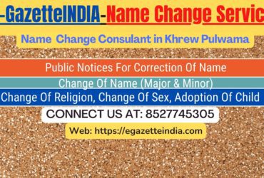 Name Change In Gazette Notification In Khrew Pulwama-8527745305