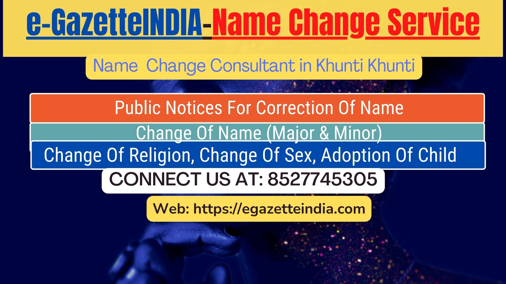 Change of Name in Khunti Khunti 8527745305