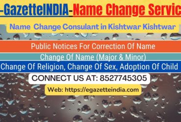 Gazette Of India Name Change Service In Kishtwar Kishtwar-8527745305