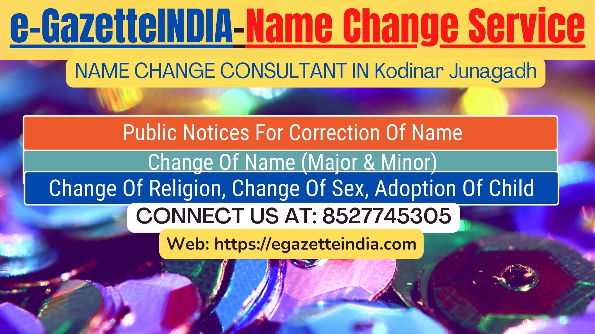 Gazette Name Change Agent Consultant Service In Kodinar Junagadh-8527745305