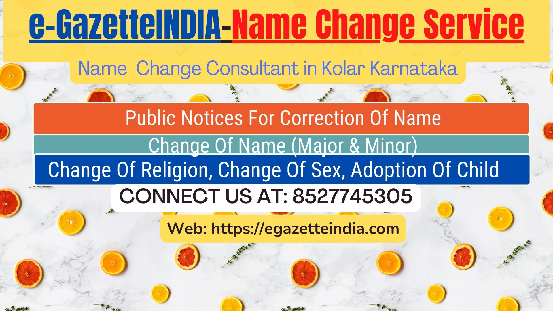 Change of Name in Gazette agent in Kolar Karnataka 8527745305