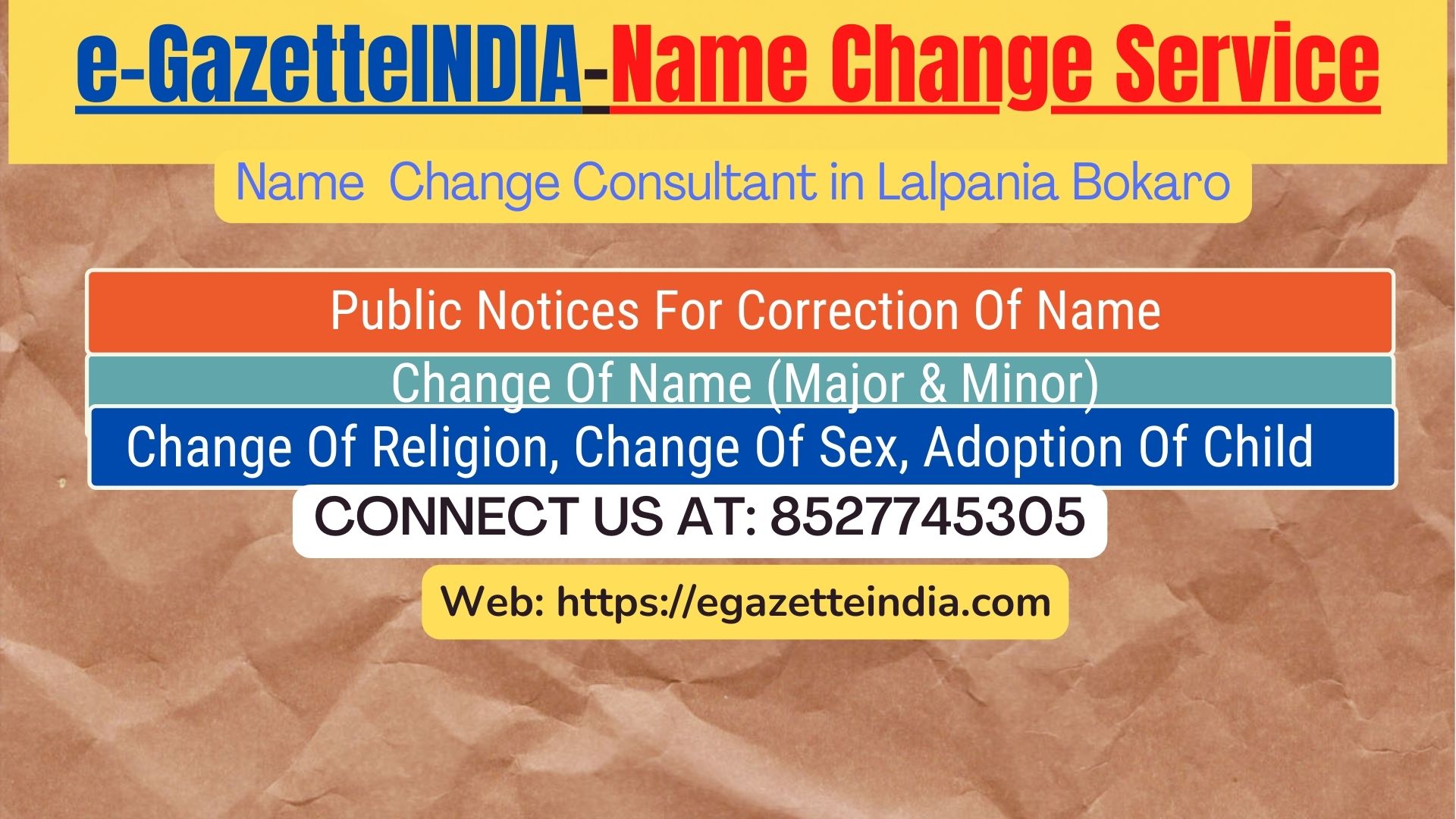 Name Change In Gazette Notification In Lalpania Bokaro-8527745305