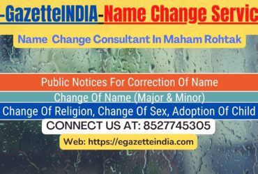 Name Change In Gazette Notification In Maham Rohtak-8527745305